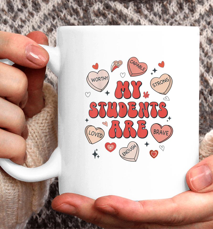 Teacher Valentines Day Positive Affirmations Candy Heart Coffee Mug