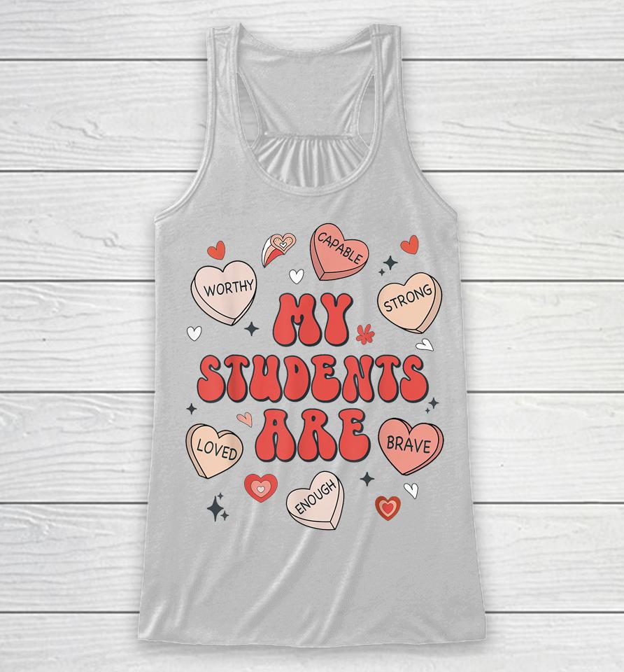 Teacher Valentines Day Positive Affirmations Candy Heart Racerback Tank