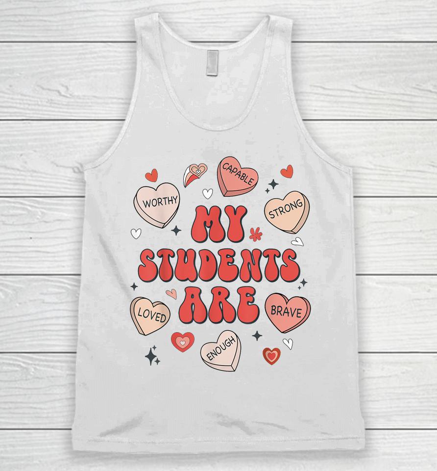 Teacher Valentines Day Positive Affirmations Candy Heart Unisex Tank Top