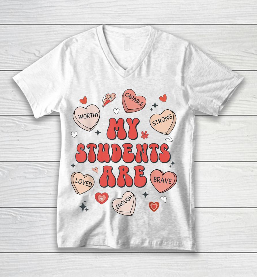 Teacher Valentines Day Positive Affirmations Candy Heart Unisex V-Neck T-Shirt