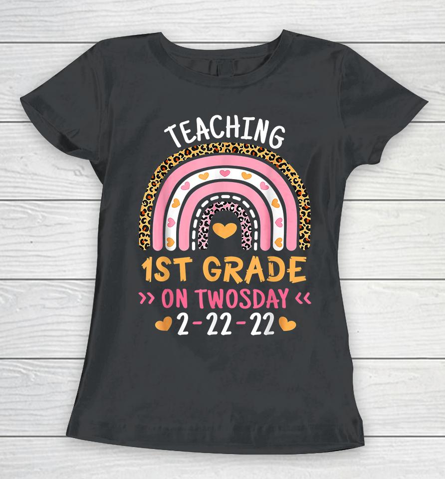 Teaching 1St Grade On Twosday Women T-Shirt