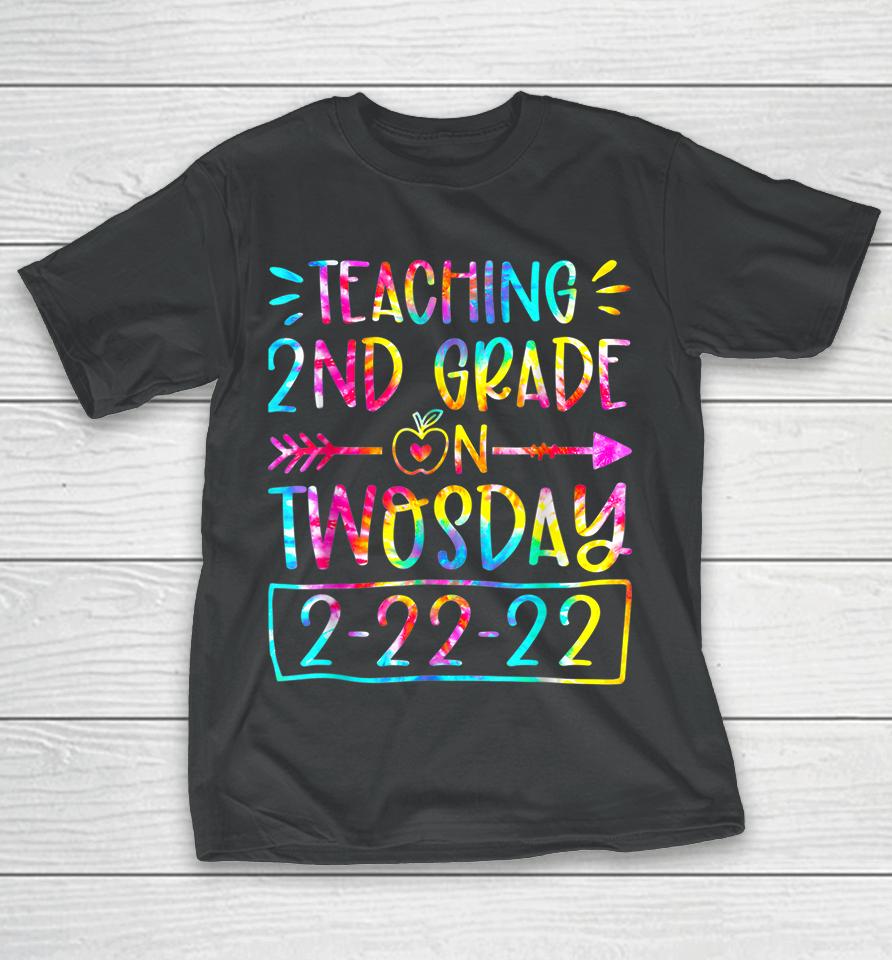 Teaching 2Nd Grade On Twosday 2-22-22 22Nd February 2022 T-Shirt