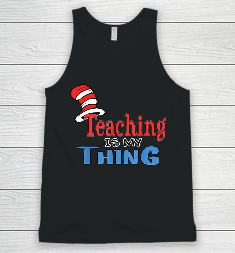 Teaching Is My Things Dr Teacher Red And White Stripe Hat Unisex Tank Top