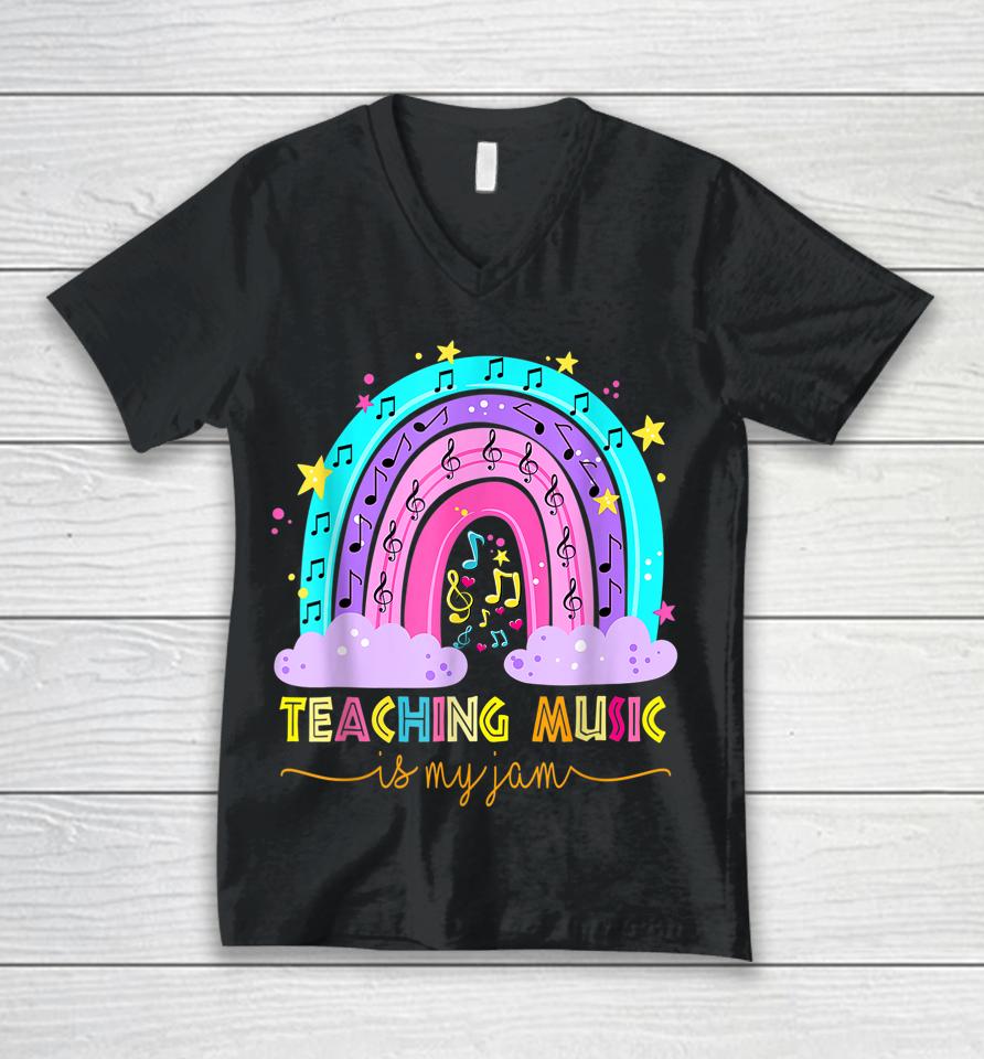 Teaching Music Is My Jam Musical Teacher Shirt Rainbow Unisex V-Neck T-Shirt