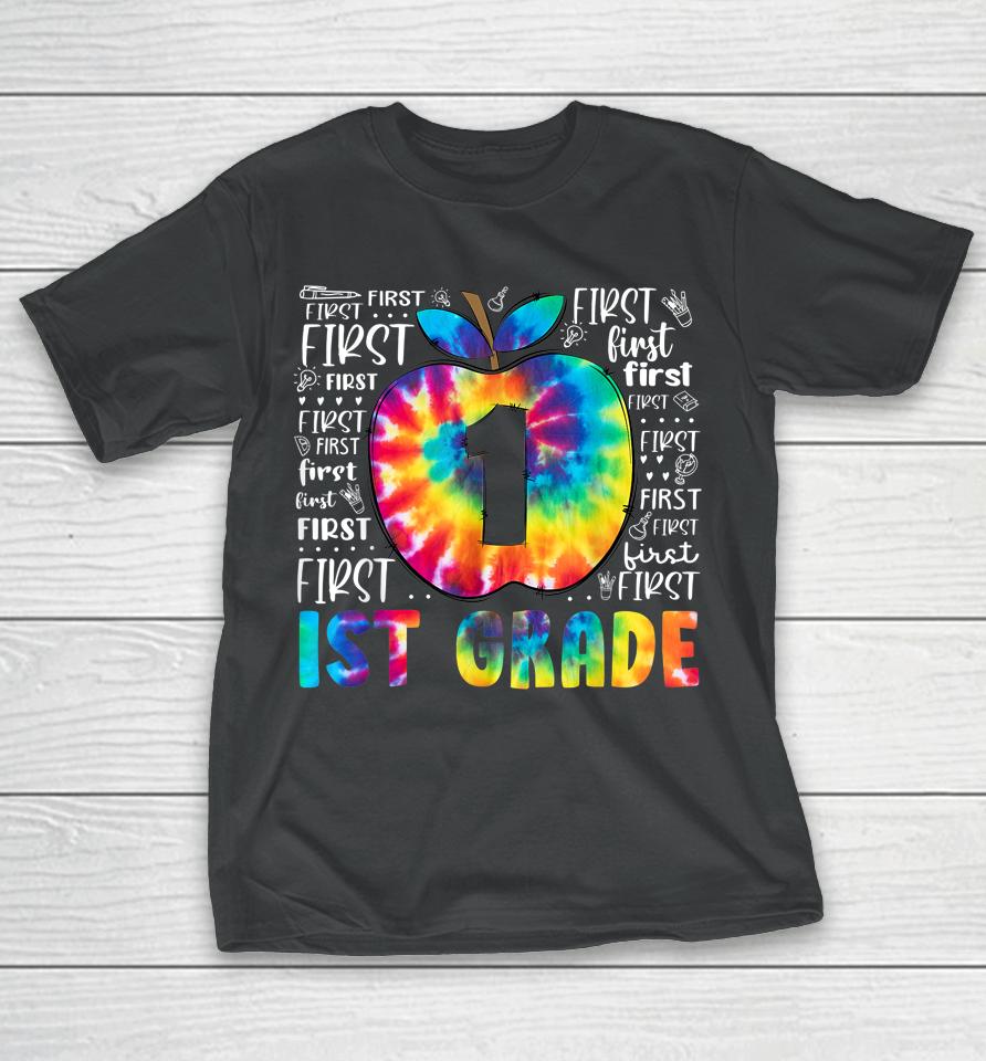 Team 1St Grade Typography Tie Dye Back To School Teacher T-Shirt