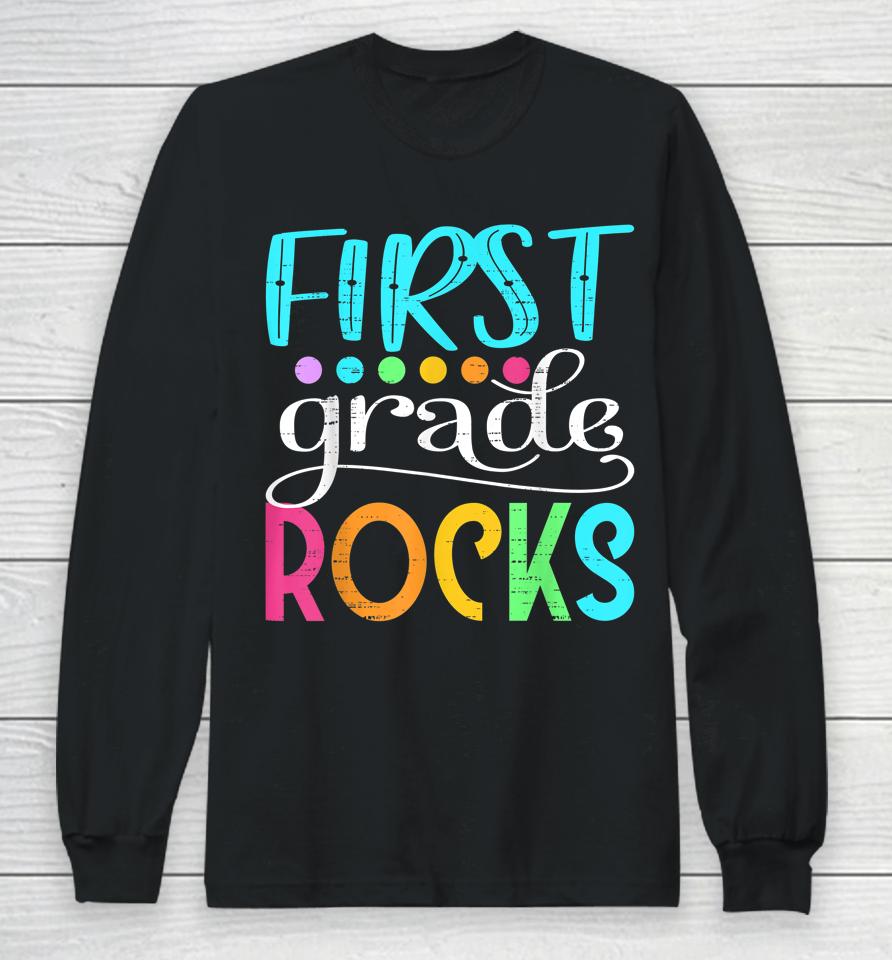 Team First Grade Hello 1St Grade Rocks Back To School Funny Long Sleeve T-Shirt