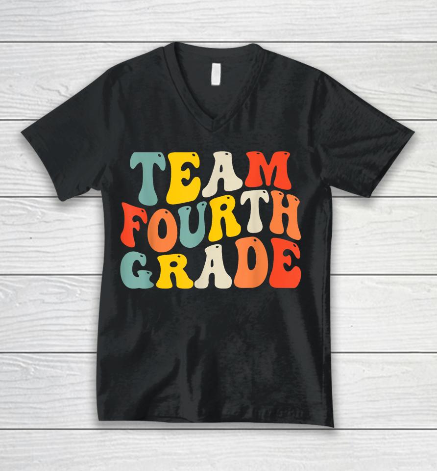 Team Fourth Grade Back To School 4Th Grade Teacher Unisex V-Neck T-Shirt
