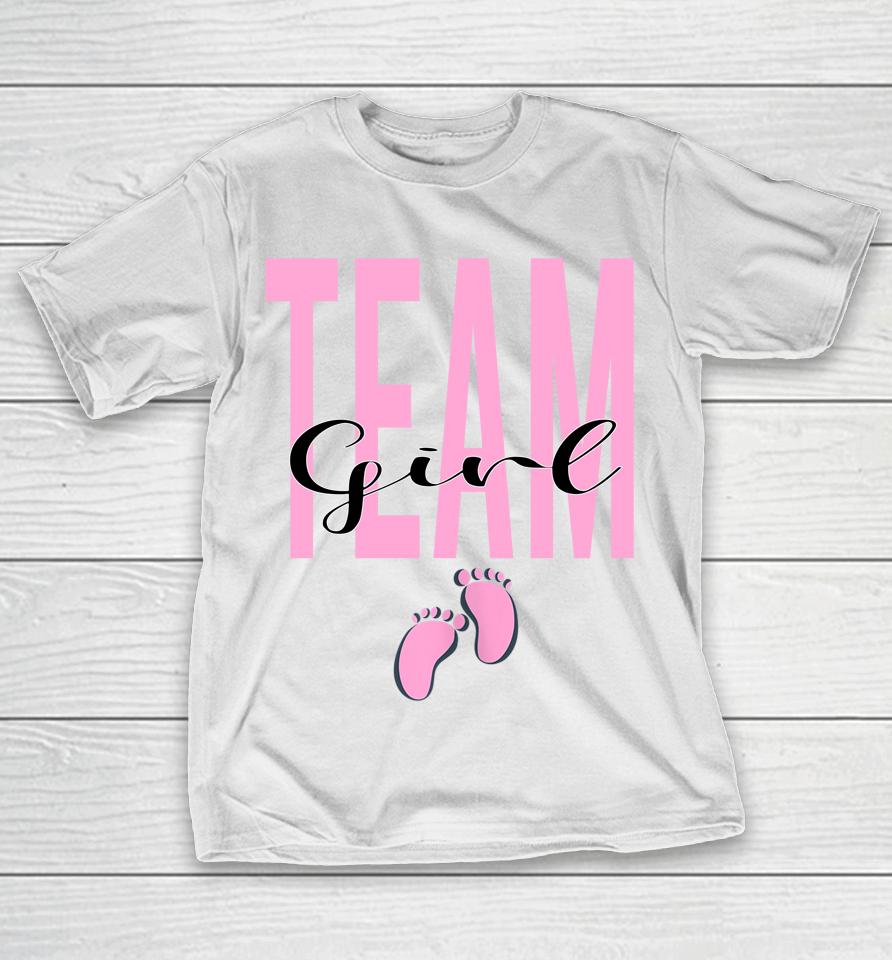 Team Girl Gender Reveal Baby Shower Pink Or Blue T-Shirt