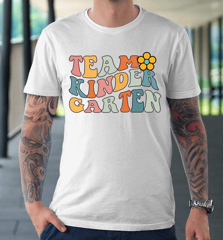 Team Kindergarten Groovy Wavy Back To School Teacher Student Premium T-Shirt