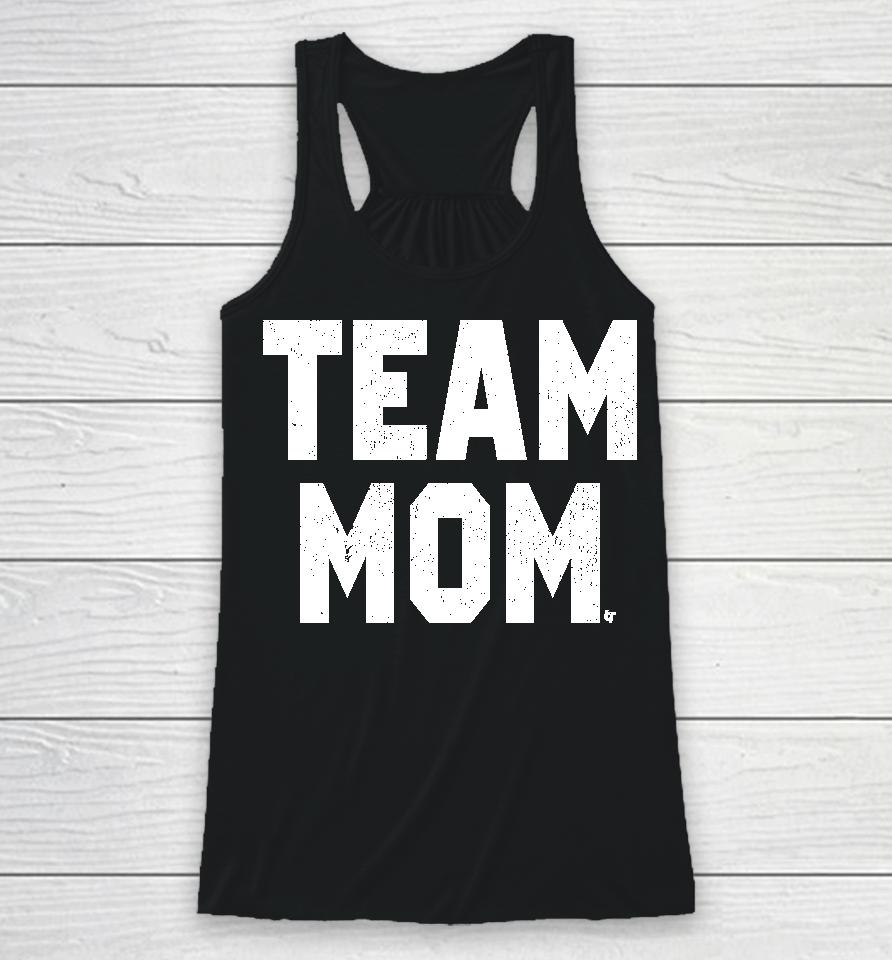 Team Mom Racerback Tank