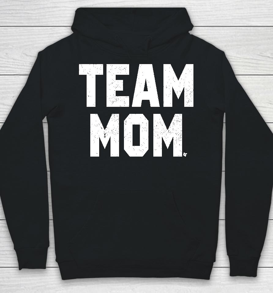 Team Mom Hoodie