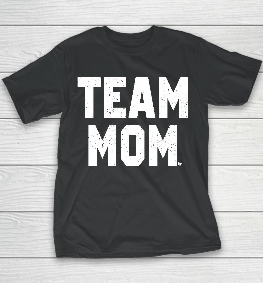 Team Mom Youth T-Shirt