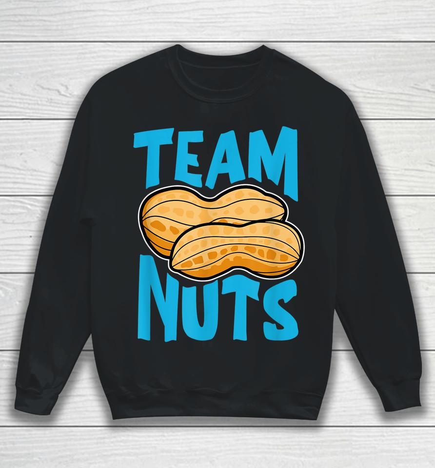 Team Nuts Funny Matching Party Baby Boy Gender Reveal Sweatshirt