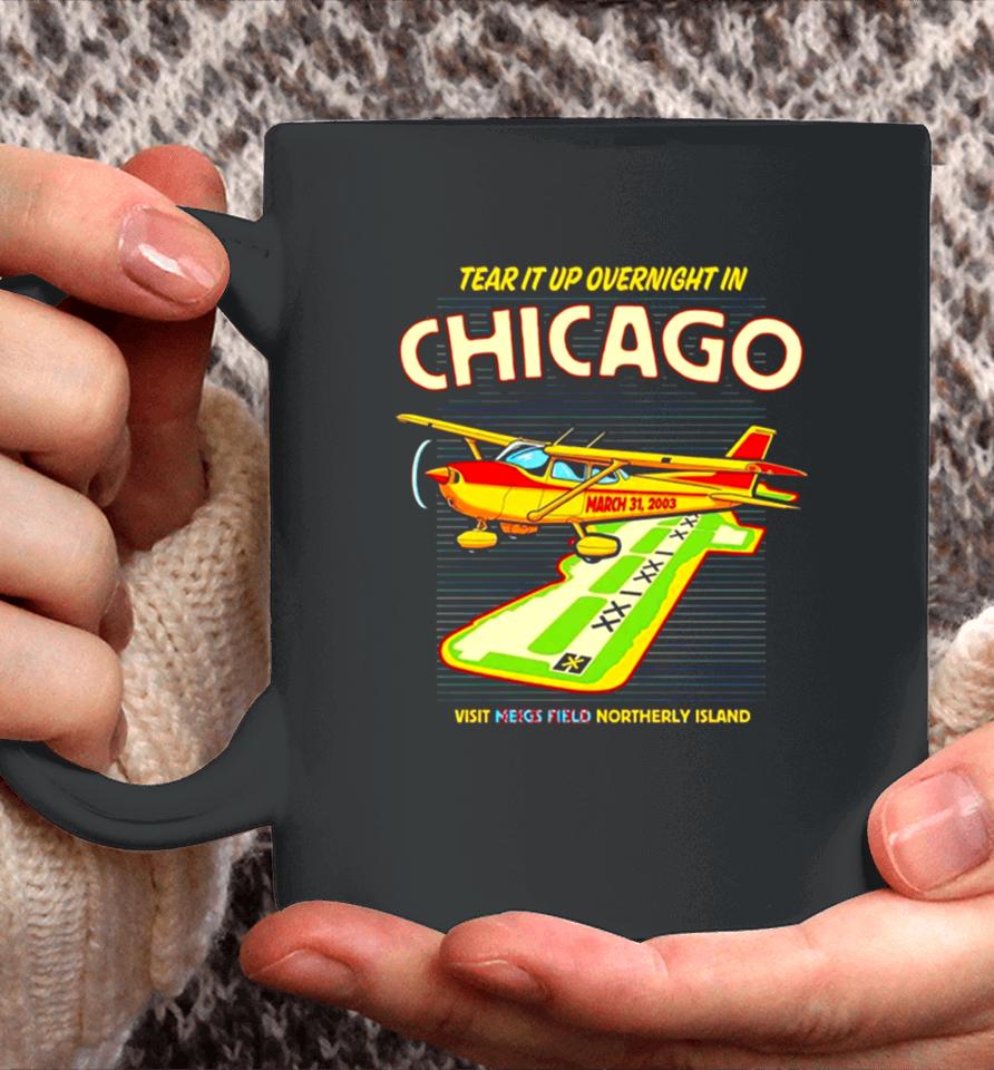 Tear It Up In Chicago Visit Northerly Island Coffee Mug