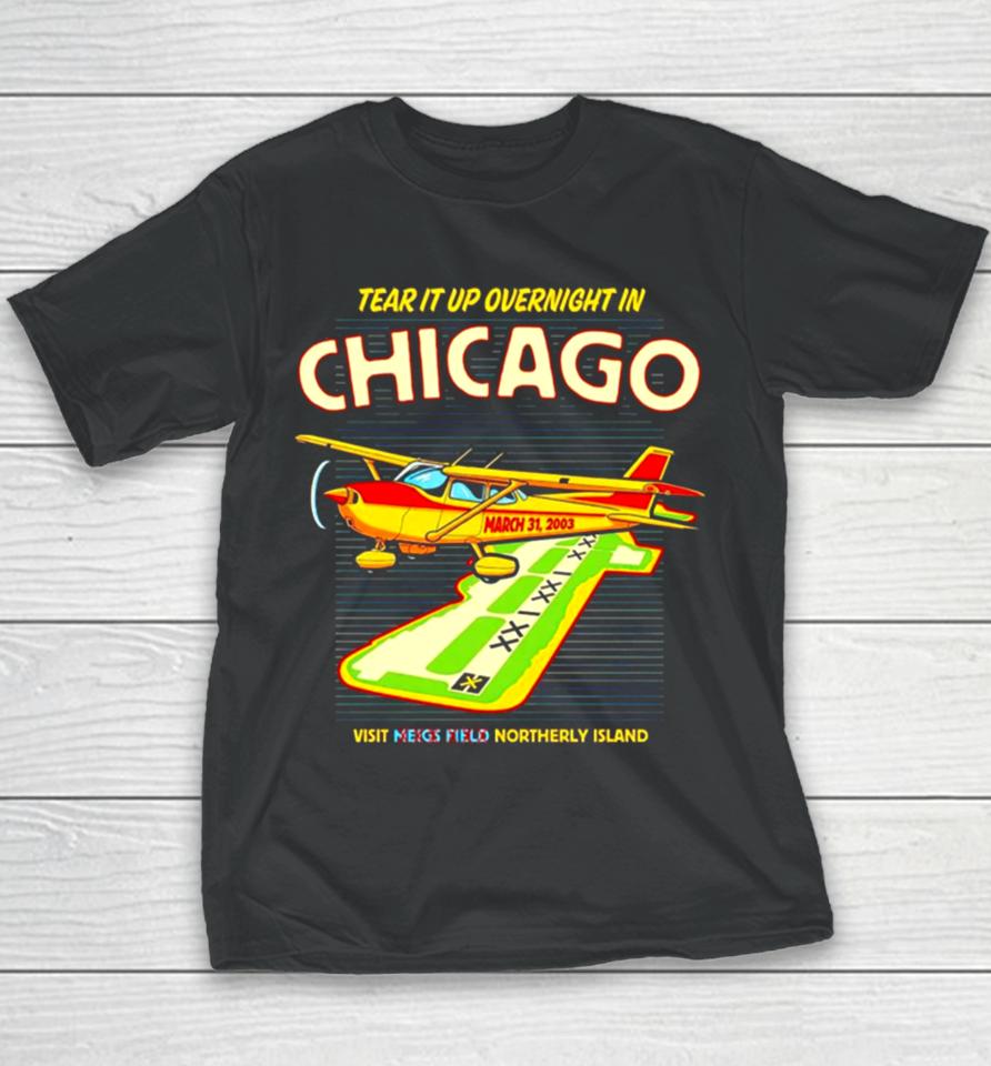 Tear It Up In Chicago Visit Northerly Island Youth T-Shirt