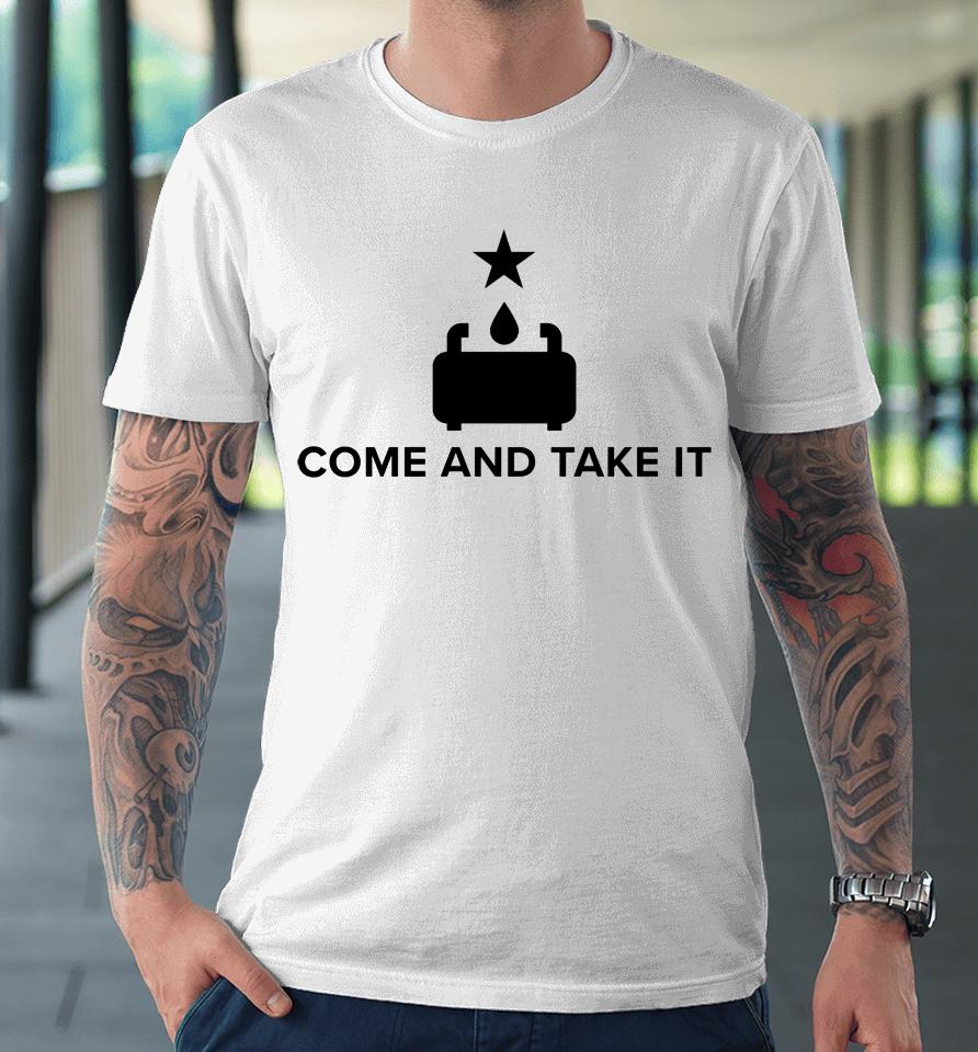 Ted Cruz Gas Stoves Come And Take Premium T-Shirt