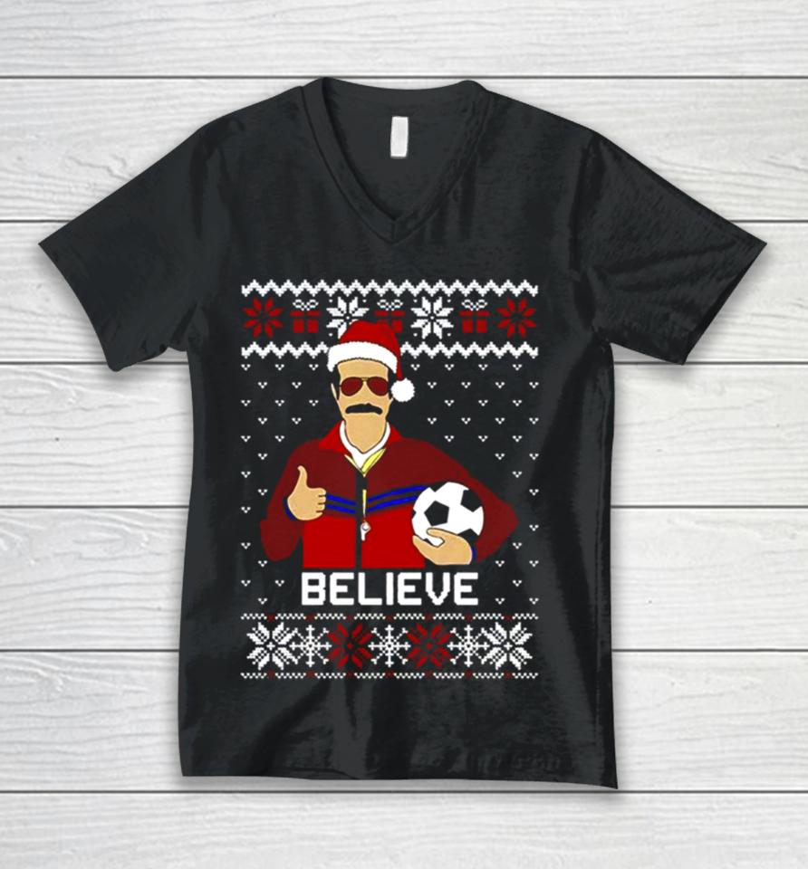 Ted Lasso Believe Funny Ugly Christmas Unisex V-Neck T-Shirt