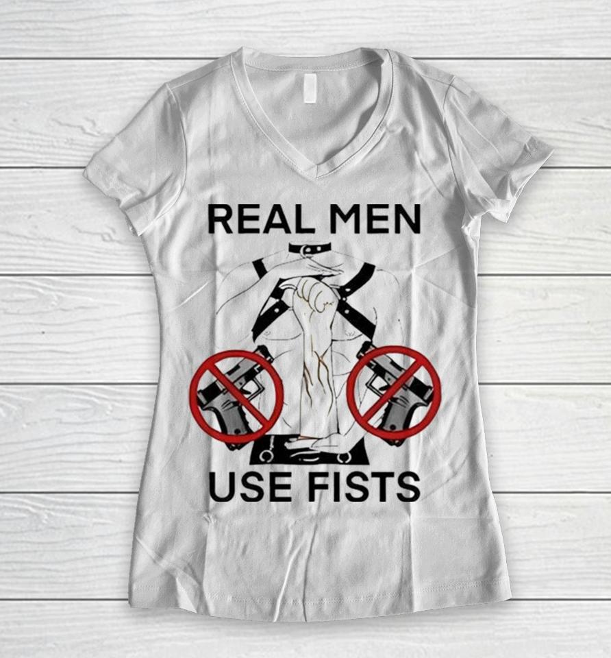 Teenhearts Real Man Use Fists Women V-Neck T-Shirt