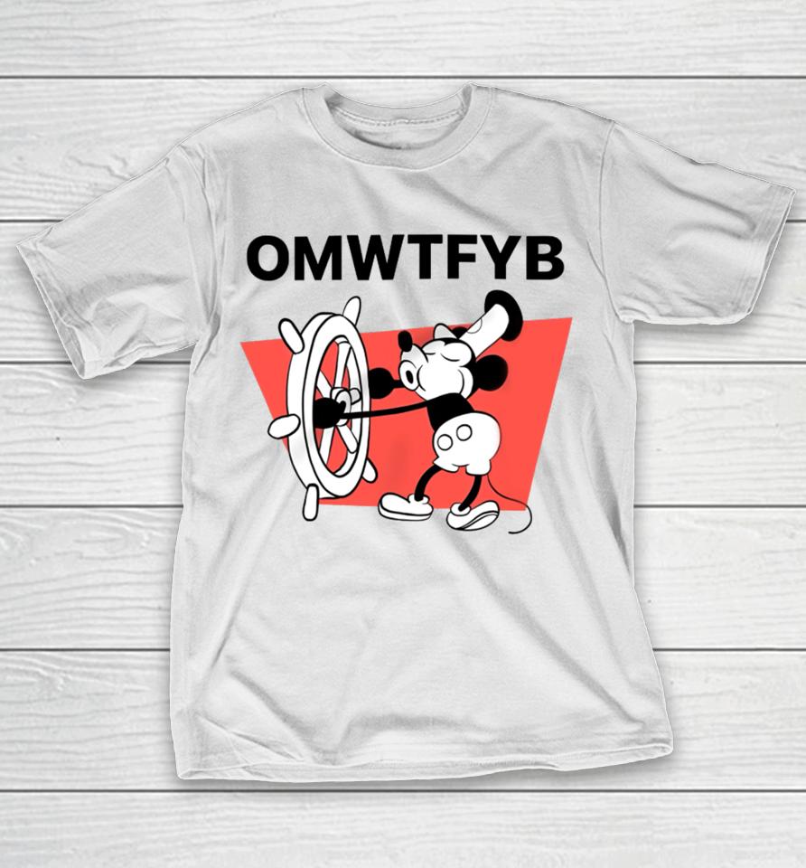 Teenhearts Steamboat Willie Omwtfyb T-Shirt