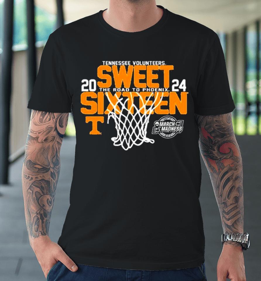 Tennesse Volunteers 2024 Ncaa Sweet Sixteen 16 The Road To Phoenix March Madness Premium T-Shirt