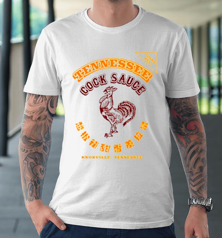 Tennessee Cock Sauce Premium T-Shirt