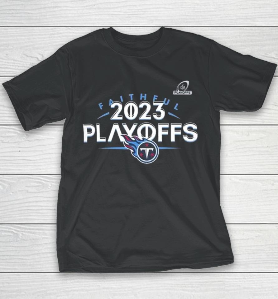 Tennessee Titans 2023 Nfl Playoffs Faithful Youth T-Shirt