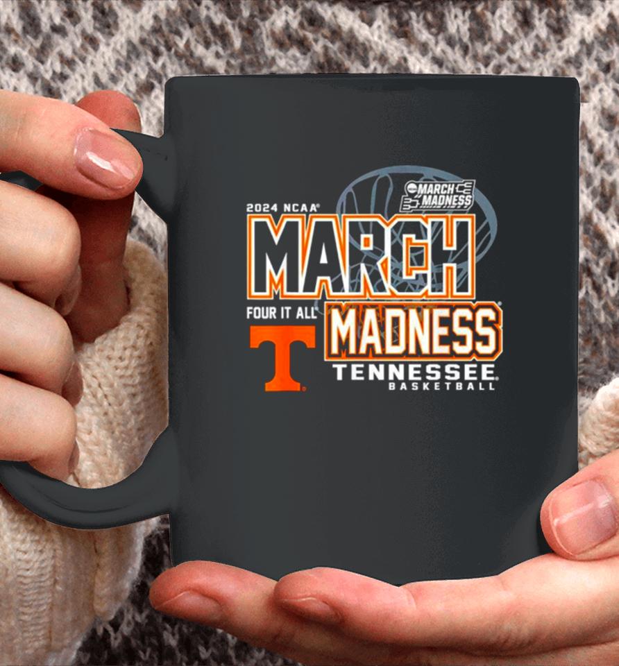 Tennessee Volunteers 2024 Ncaa Basketball March Madness Four It All Coffee Mug