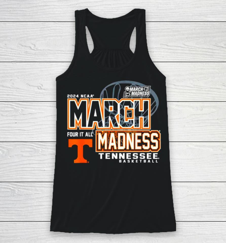 Tennessee Volunteers 2024 Ncaa Basketball March Madness Four It All Racerback Tank