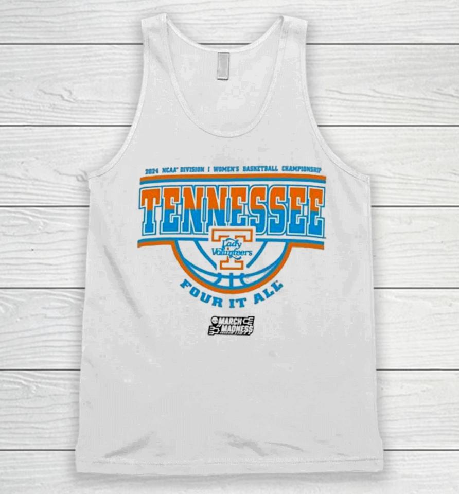 Tennessee Volunteers 2024 Ncaa Division I Women’s Basketball Championship Four It All Unisex Tank Top