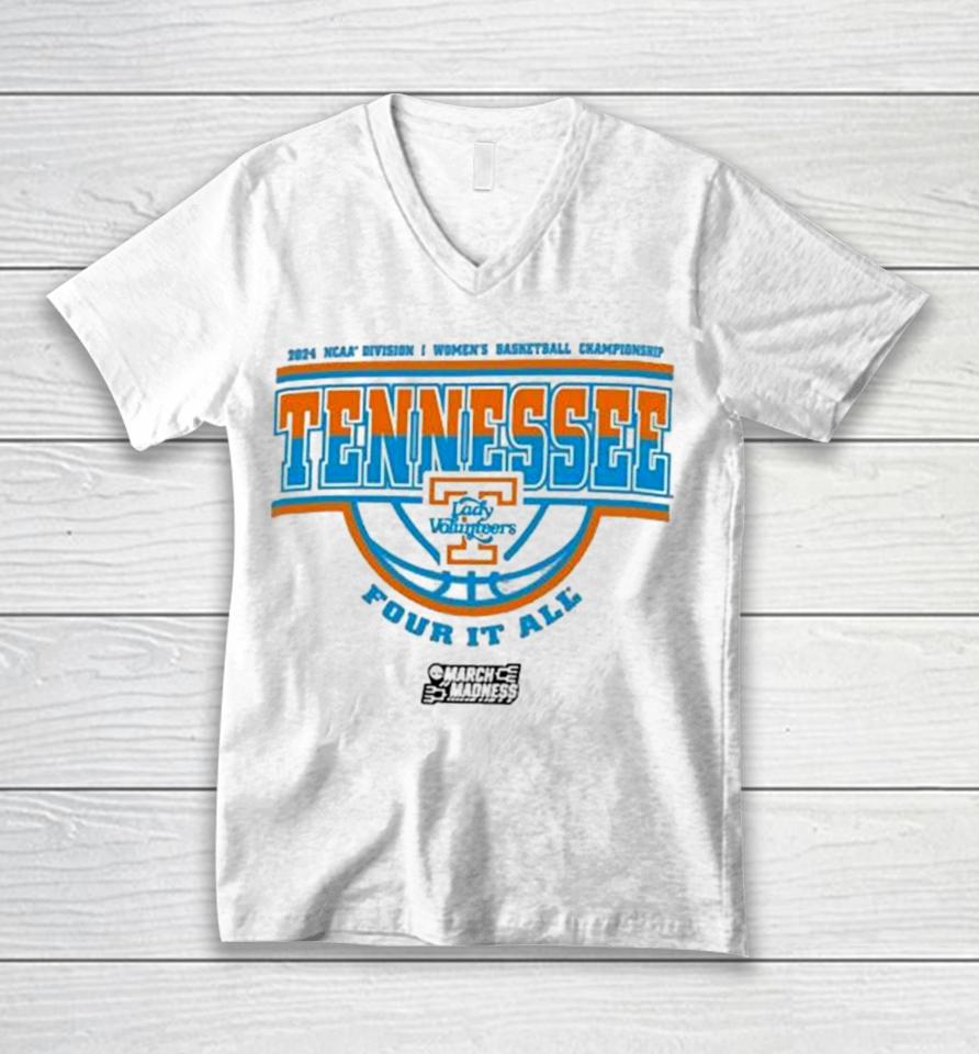 Tennessee Volunteers 2024 Ncaa Division I Women’s Basketball Championship Four It All Unisex V-Neck T-Shirt
