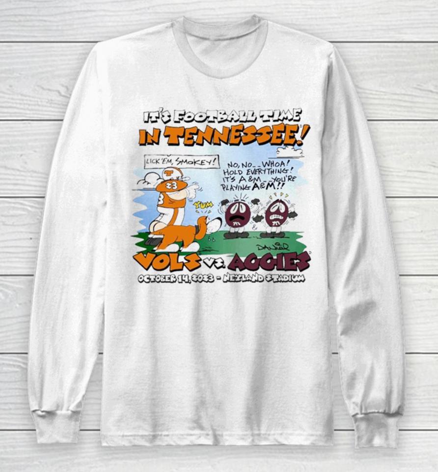 Tennessee Volunteers Vs Texas A&Amp;M Aggies October 14 2023 Neyland Stadium Long Sleeve T-Shirt