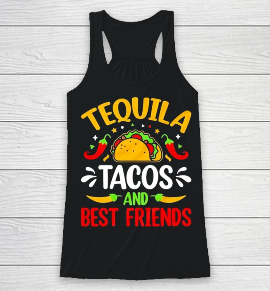 Tequila Tacos And Best Friends Cinco De Mayo Racerback Tank