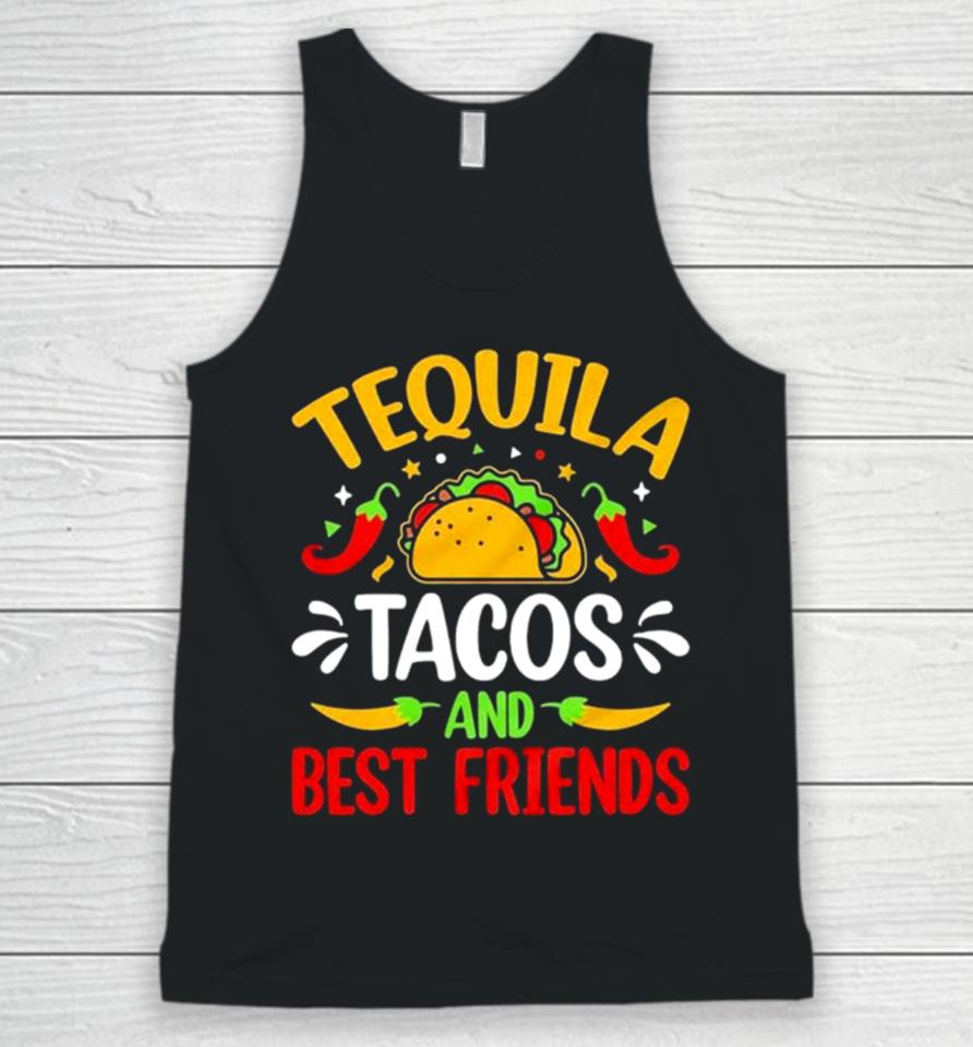 Tequila Tacos And Best Friends Cinco De Mayo Unisex Tank Top