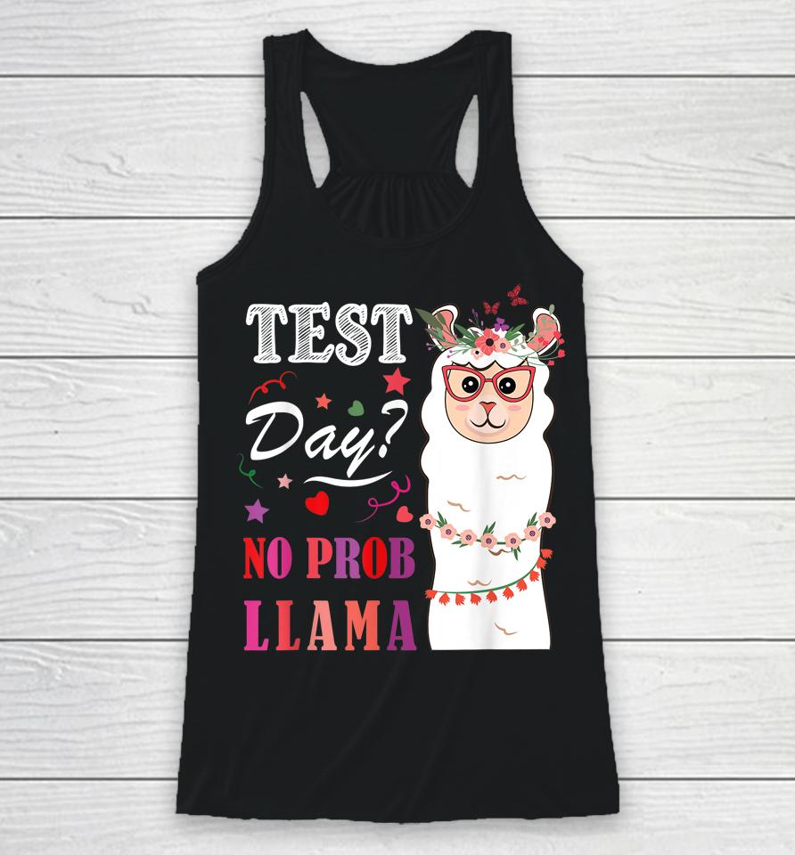 Test Day No Prob Llama Llama Teacher Racerback Tank