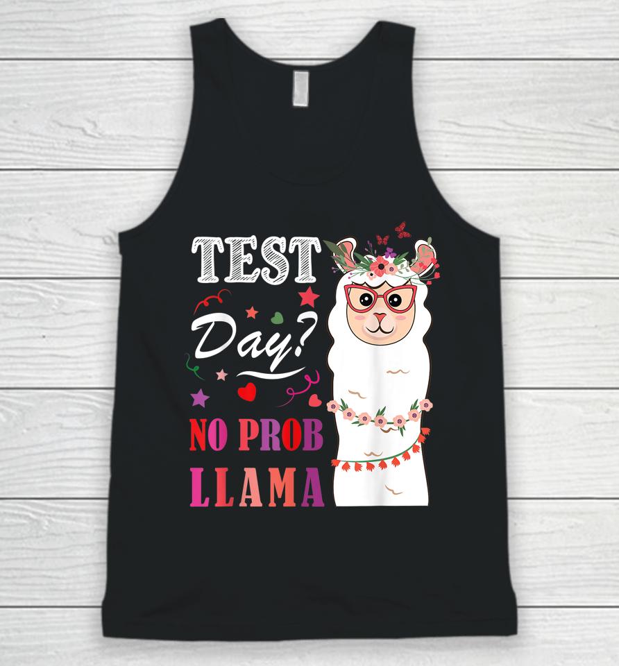 Test Day No Prob Llama Llama Teacher Unisex Tank Top