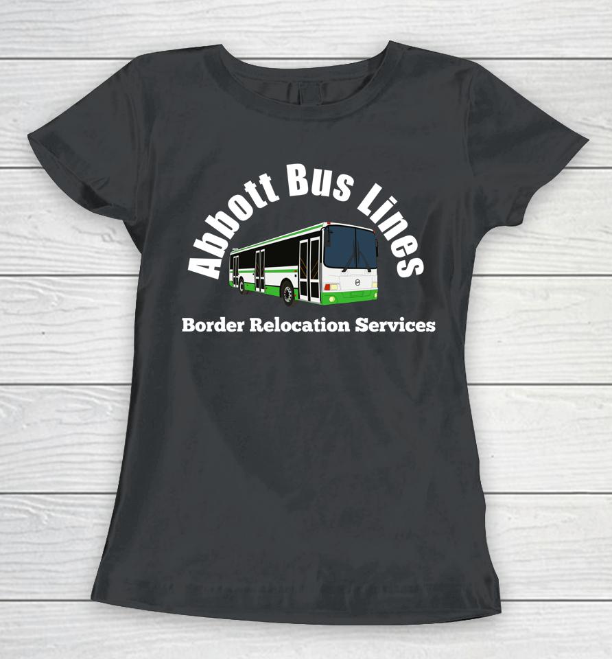 Texas Abbott Bus Lines - Border Relocation Services Women T-Shirt