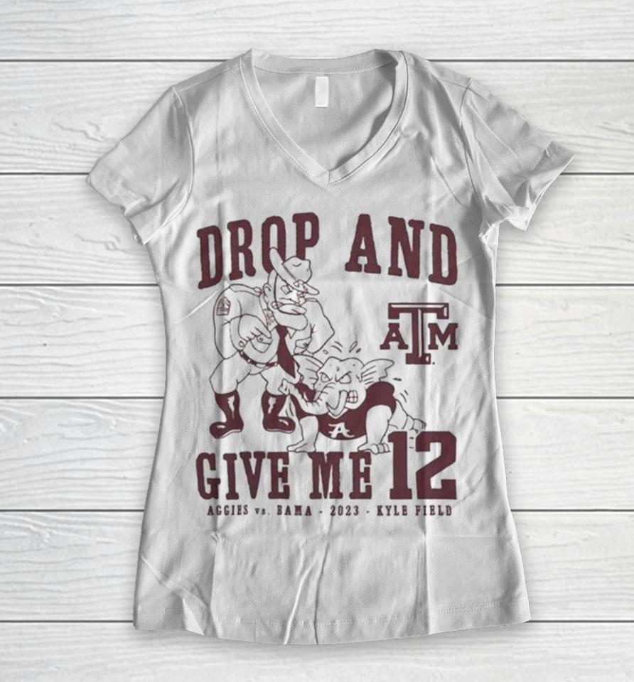 Texas A&Amp;M Aggies Drop And Give Me 12 Logo Women V-Neck T-Shirt