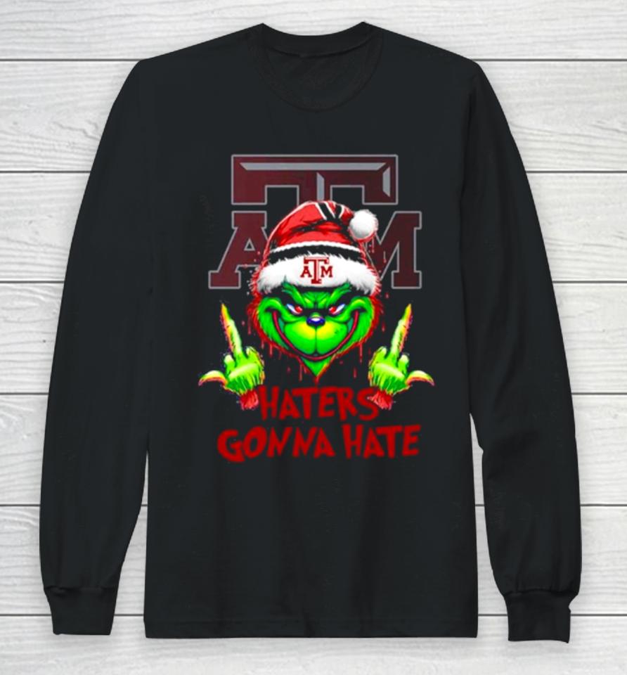 Texas A&Amp;M Aggies Grinch Santa Middle Finger Haters Gonna Hate Long Sleeve T-Shirt