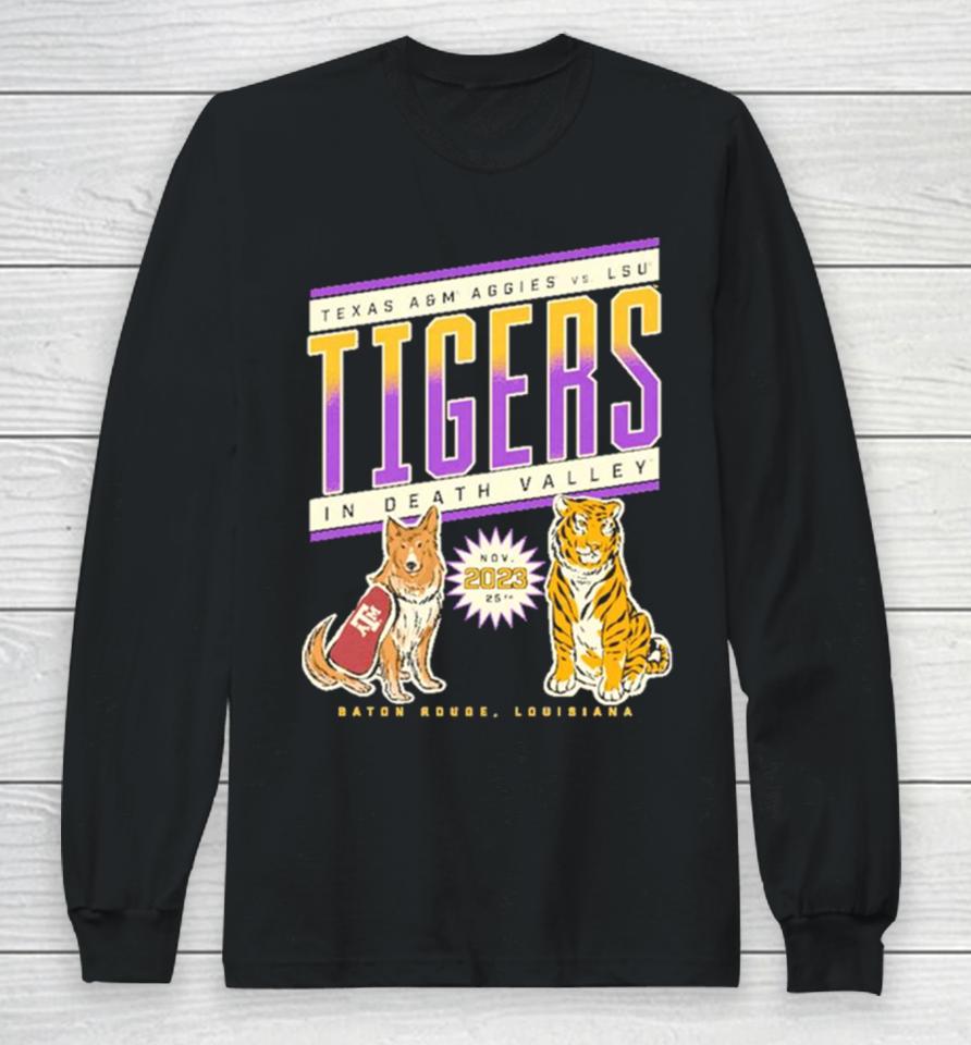 Texas A&Amp;M Vs Lsu Tigers Football Nov 25, 2023 In Death Valley Game Day Long Sleeve T-Shirt