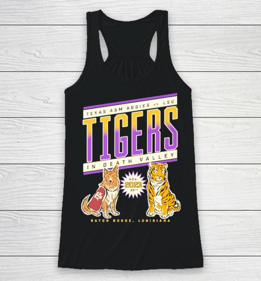 Texas A&Amp;M Vs Lsu Tigers Football Nov 25, 2023 In Death Valley Game Day Racerback Tank