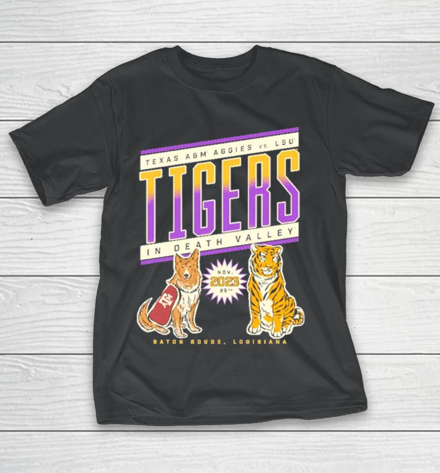 Texas A&Amp;M Vs Lsu Tigers Football Nov 25, 2023 In Death Valley Game Day T-Shirt