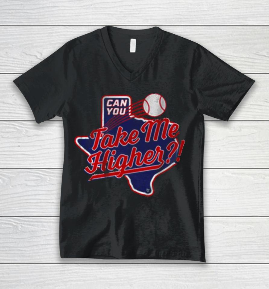 Texas Baseball Can You Take Me Higher Unisex V-Neck T-Shirt