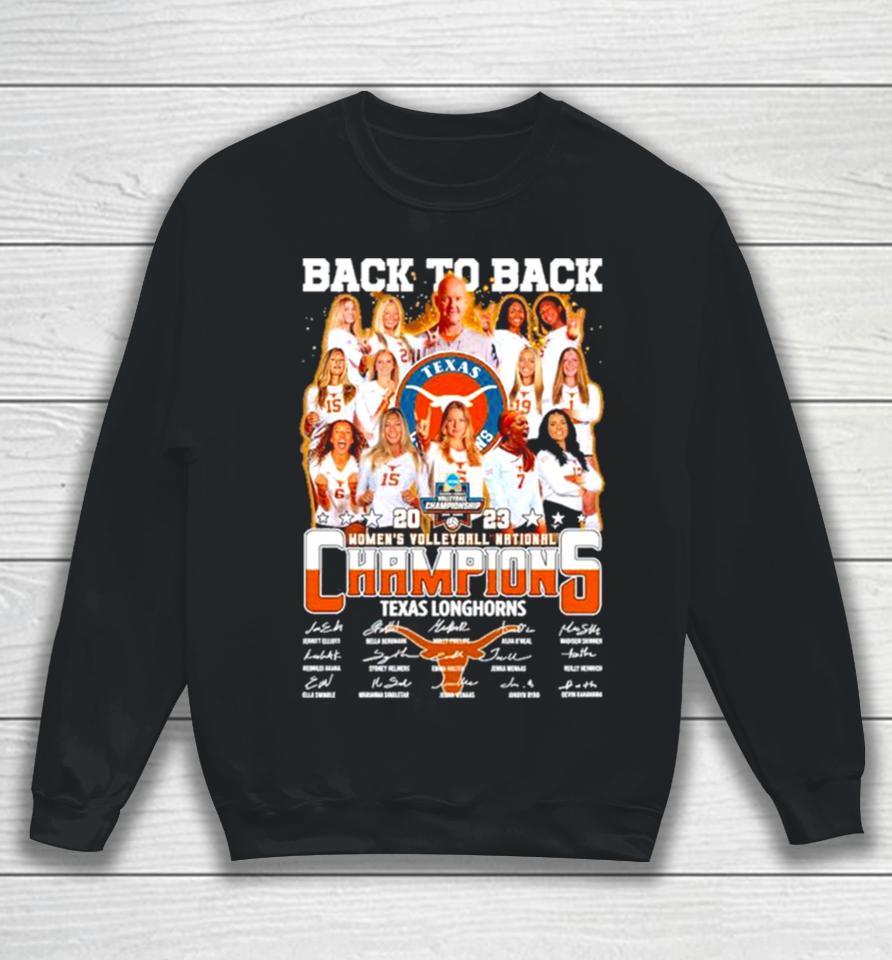 Texas Longhorn Back To Back 2023 Women’s Volleyball National Champions Signatures Sweatshirt
