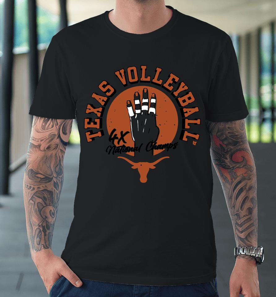 Texas Longhorns 2022 Volleyball Four-Time National Champs Premium T-Shirt