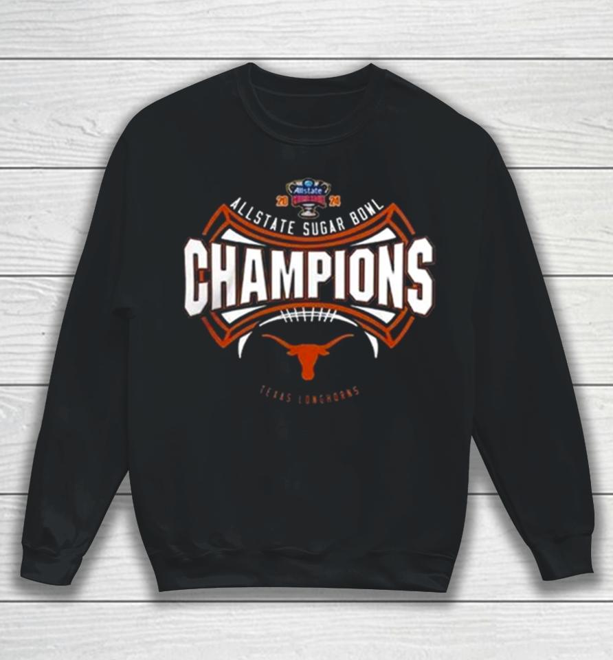 Texas Longhorns 2024 Allstate Sugar Bowl Champions Cfb Playoff Sweatshirt