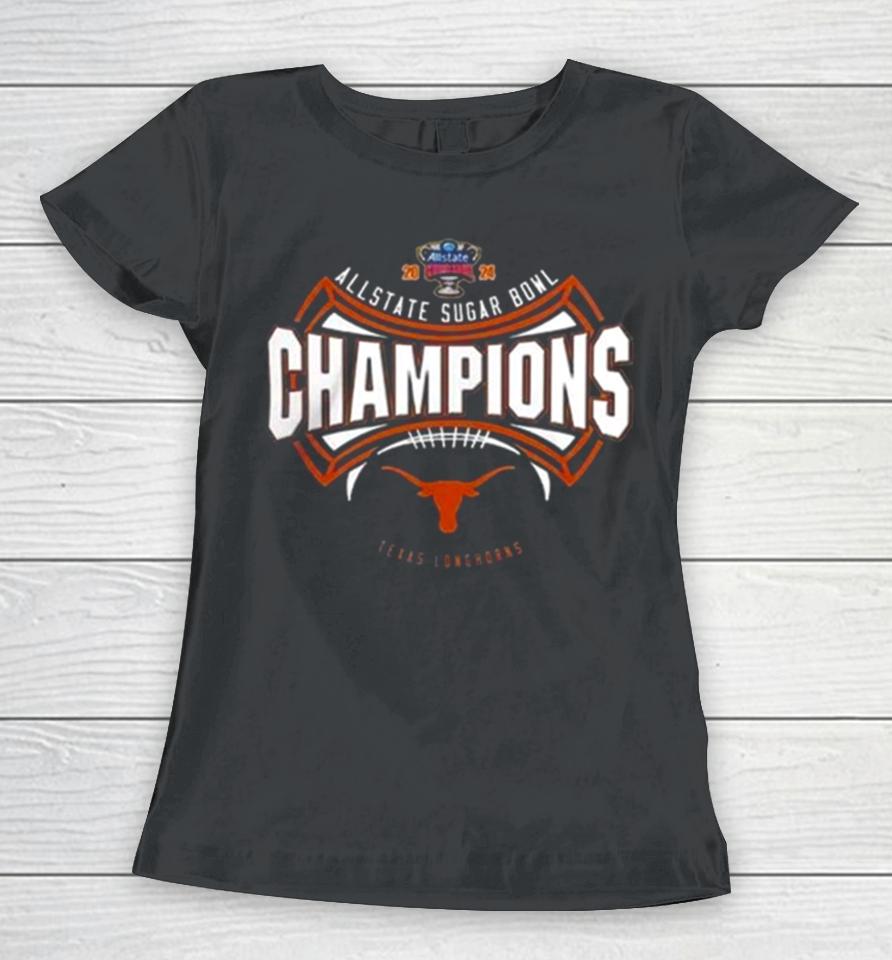 Texas Longhorns 2024 Allstate Sugar Bowl Champions Cfb Playoff Women T-Shirt