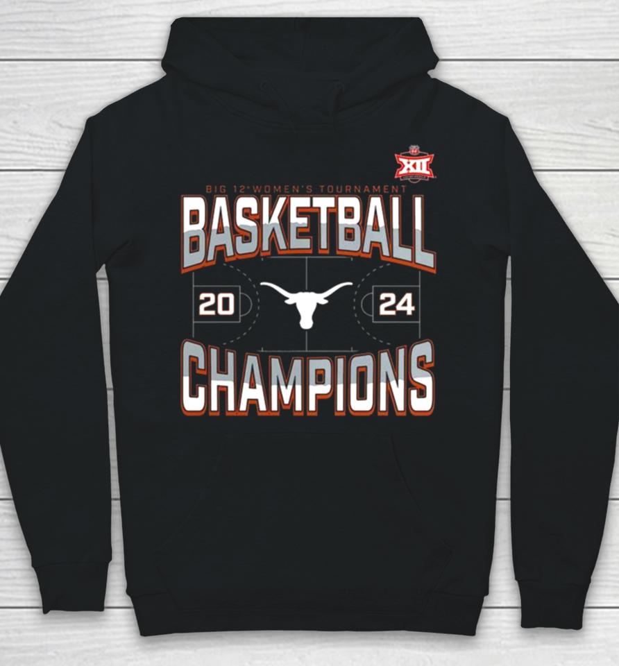 Texas Longhorns 2024 Big 12 Women’s Basketball Conference Tournament Champions Three Pointer Hoodie