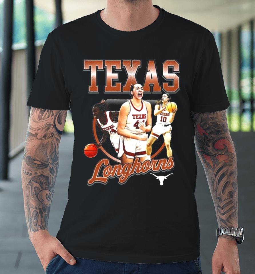 Texas Longhorns 2024 Ncaa Women’s Basketball 2023 – 2024 Post Season Premium T-Shirt