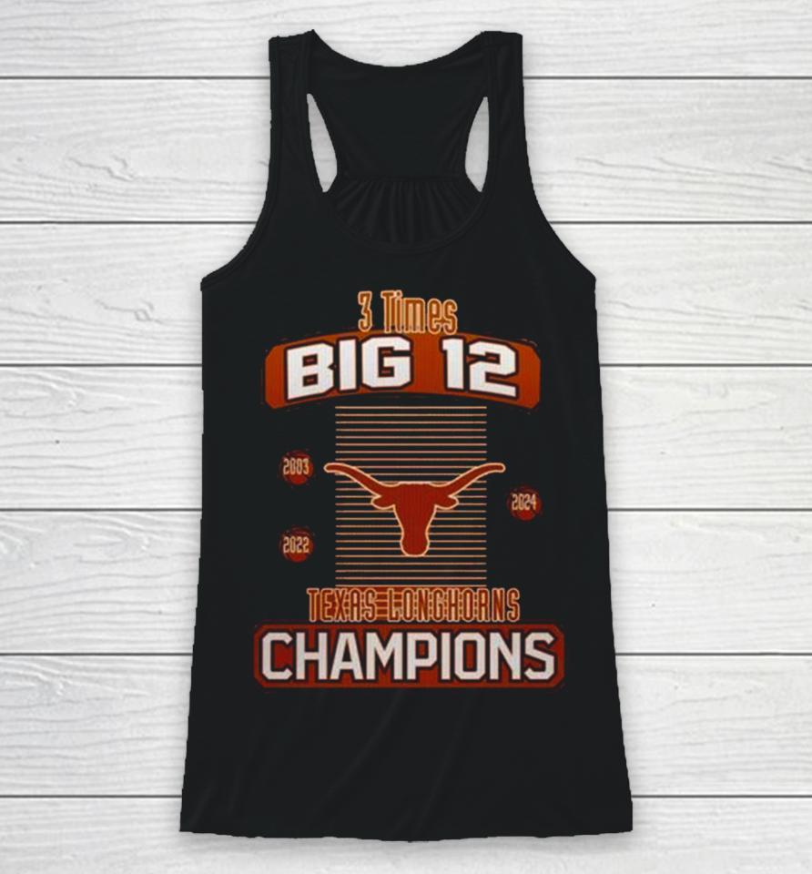 Texas Longhorns 2024 Women’s Basketball 3 Times Big 12 Champions Racerback Tank