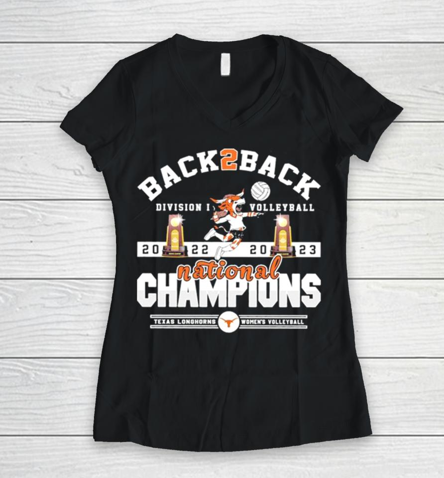Texas Longhorns Back 2 Back 2022 2023 Ncaa Division I Women’s Volleyball National Champions Women V-Neck T-Shirt